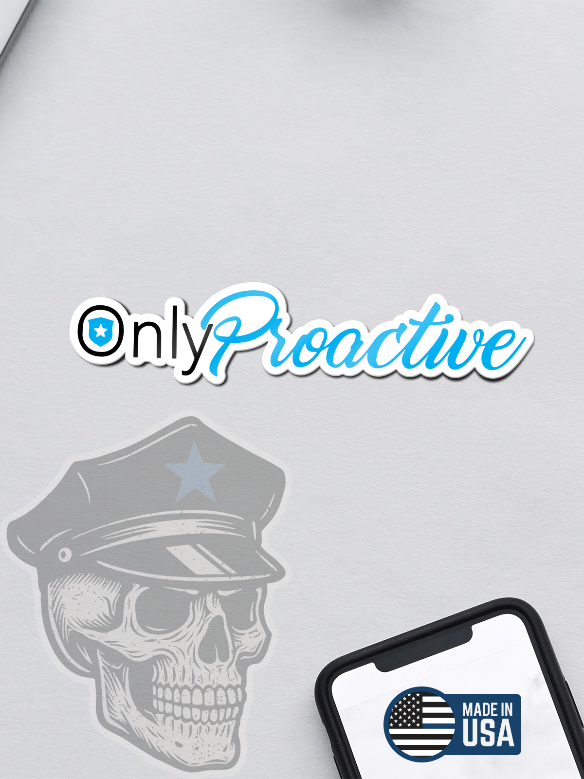 Only Proactive Sticker (Non-Compliant)